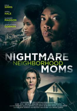 Nightmare Neighborhood Moms (2022) Online Subtitrat in Romana
