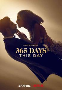 365 Days: This Day (2022) Online Subtitrat in Romana