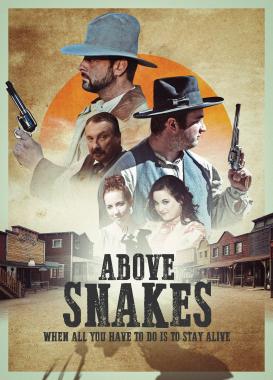 Above Snakes (2022) Online Subtitrat in Romana