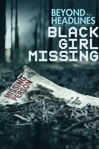 Beyond the Headlines: Black Girl Missing (2023) Online Subtitrat in Romana