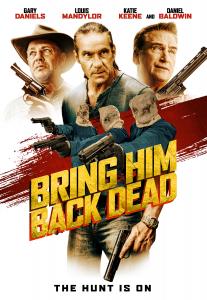 Bring Him Back Dead (2022) Online Subtitrat in Romana