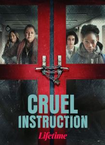 Cruel Instruction (2022) Online Subtitrat in Romana