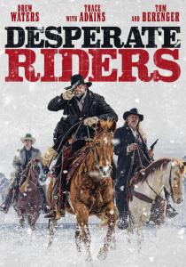 Desperate Riders (2022) Online Subtitrat in Romana