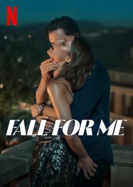 Fall for Me (2025) Online Subtitrat in Romana
