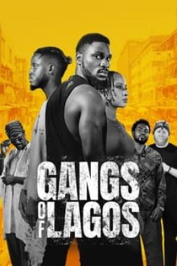 Gangs of Lagos (2023) Online Subtitrat in Romana