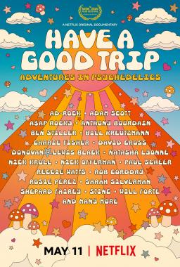 Have a Good Trip: Aventuris in Psychedelics Online Subtitrat In Romana
