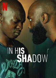 In His Shadow (2023) Online Subtitrat in Romana