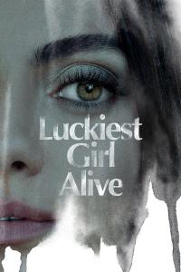 Luckiest Girl Alive (2022) Online Subtitrat in Romana