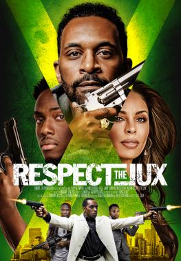 Respect the Jux (2022) Online Subtitrat in Romana