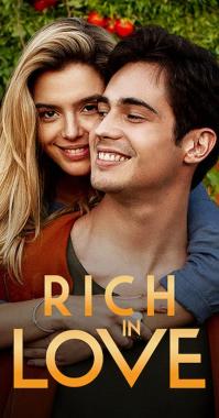 Rich in Love – Bogati in dragoste Online Subtitrat In Romana