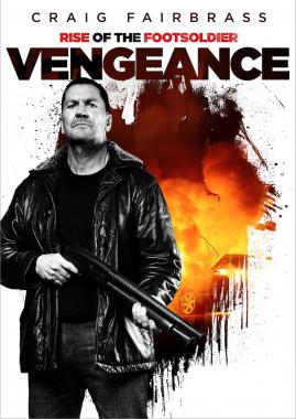 Rise of the Footsoldier: Vengeance (2023) Online Subtitrat in Romana