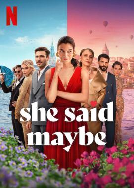 She Said Maybe (2025) Online Subtitrat in Romana
