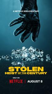 Stolen: Heist of the Century (2025) Online Subtitrat in Romana