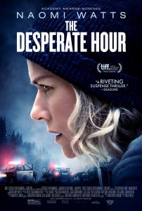 The Desperate Hour (2022) Online Subtitrat in Romana