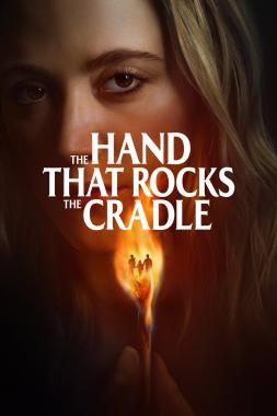 The Hand That Rocks the Cradle (2025) Online Subtitrat in Romana The Hand That Rocks the Cradle (2025) Online Subtitrat in Romana