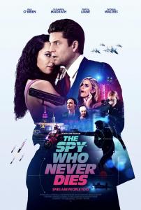 The Spy Who Never Dies (2022) Online Subtitrat in Romana