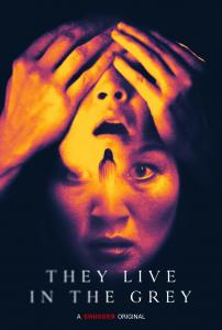 They Live in The Grey (2022) Online Subtitrat in Romana