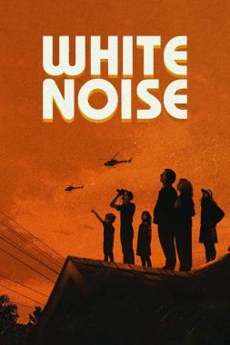 White Noise (2022) Online Subtitrat in Romana