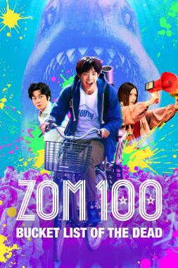 Zom 100: Bucket List of the Dead (2023) Online Subtitrat in Romana